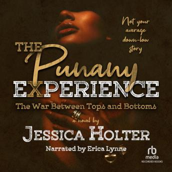 The Punany Experience: The War Between Tops and Bottoms
