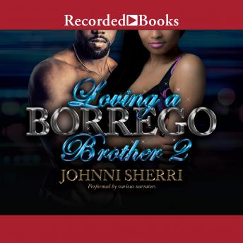 Loving a Borrego Brother 2, Johnni Sherri