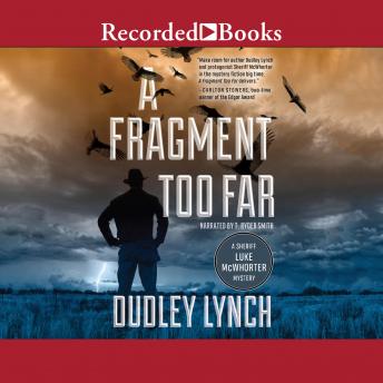 Fragment Too Far, Dudley Lynch