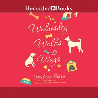 Wednesday Walks & Wags, Audio book by Melissa Storm