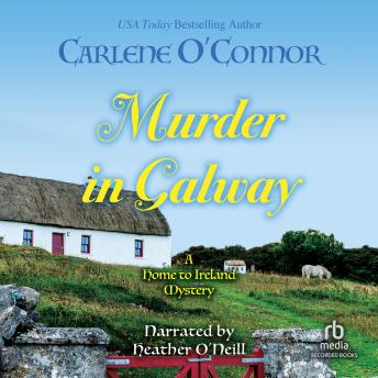 Murder in Galway, Audio book by Carlene O'Connor