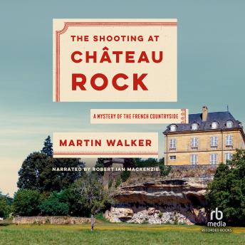 Shooting at Chateau Rock, Martin Walker