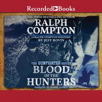 Ralph Compton Blood of the Hunters