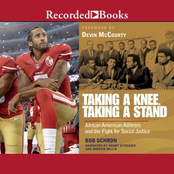 Taking a Knee, Taking a Stand: African American Athletes and the Fight for Social Justice
