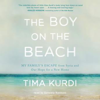 Boy on the Beach: My Family's Escape from Syria and Our Hope for a New Home sample.