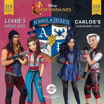 Disney Descendants: School of Secrets: Books 4 & 5: Lonnie’s Warrior Sword & Carlos’s Scavenger Hunt, Audio book by Jessica Brody