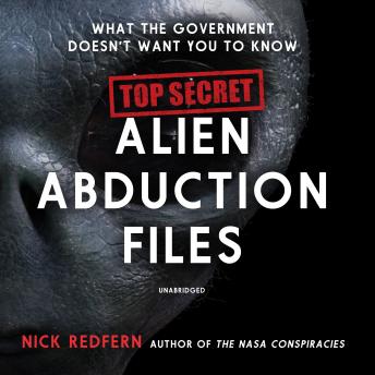 Top Secret Alien Abduction Files: What the Government Doesn’t Want You to Know sample.