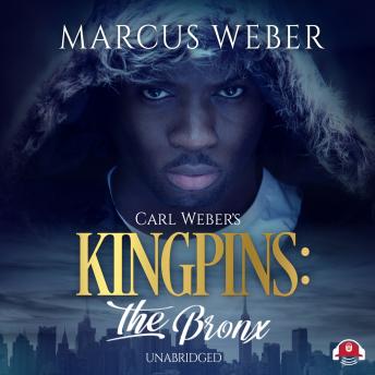 Carl Weber’s Kingpins: The Bronx