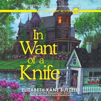 Download In Want of a Knife: A Little Library Mystery by Elizabeth Kane Buzzelli