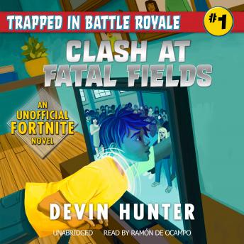 clash at fatal fields an unofficial fortnite adventure novel devin hunter - fortnite adventure time