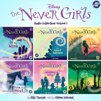 The Never Girls Audio Collection: Volume 1