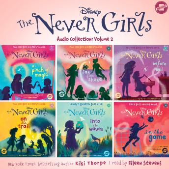 The Never Girls Audio Collection: Volume 2