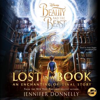 Beauty and the Beast: Lost in a Book, Audio book by Jennifer Donnelly