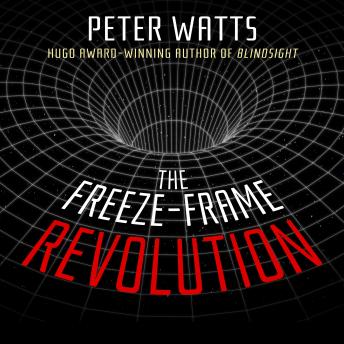 Download Freeze-Frame Revolution by Peter Watts