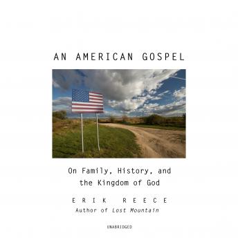 An American Gospel: On Family, History, and the Kingdom of God