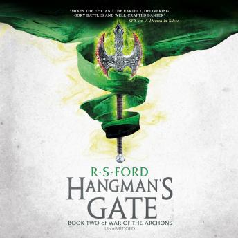 The Hangman’s Gate: Book Two of War of the Archons