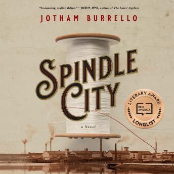 Spindle City: A Novel
