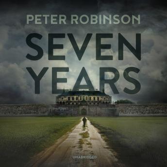 Seven Years by Peter Robinson audiobook
