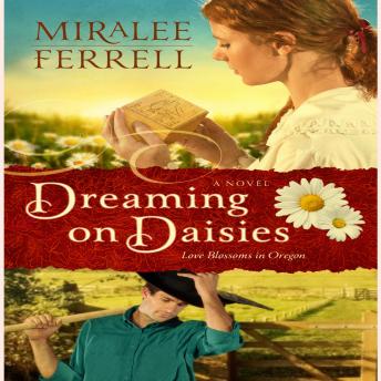 Dreaming on Daisies: A Novel
