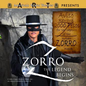 Zorro: The Legend Begins, Audio book by Johnston McCulley, Daryl Mccullough, Joy Jackson