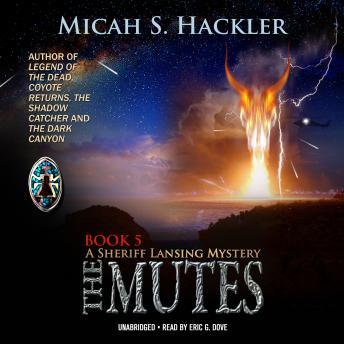 The Mutes: A Sheriff Lansing Mystery