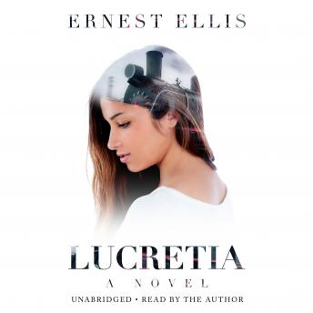 Download Lucretia: A Novel by Ernest Ellis