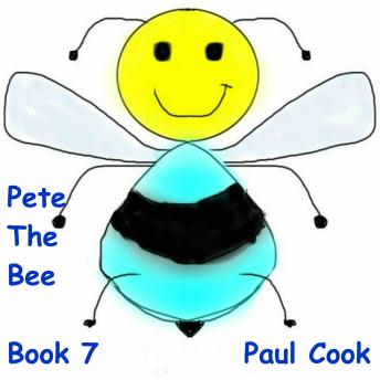 Pete The Bee: Book 7 sample.