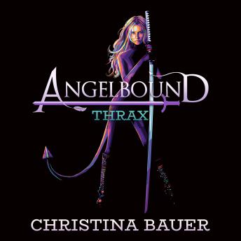 Thrax (Angelbound Origins #4)