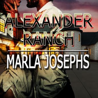 Download Alexander Ranch by Marla Josephs
