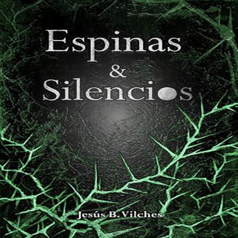 [Spanish] - Espinas y Silencios (Las Flores de Lys nº3)