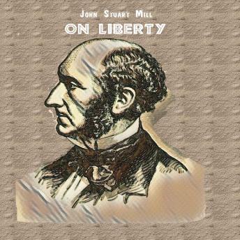 On Liberty By John Stuart Mill