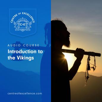 Introduction to the Vikings, Audio book by Centre of Excellence