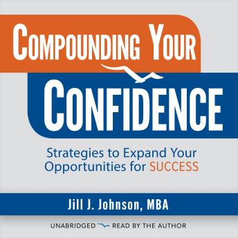 Compounding Your Confidence