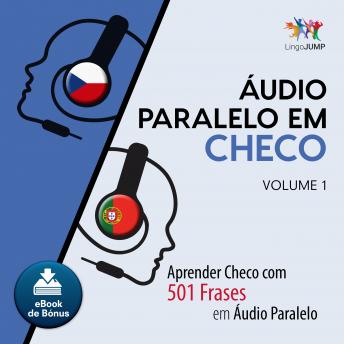 Download Áudio Paralelo em Checo - Aprender Checo com 501 Frases em Áudio Paralelo - Volume 1 by Lingo Jump