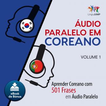 [Portuguese] - Áudio Paralelo em Coreano - Aprender Coreano com 501 Frases em Áudio Paralelo - Volume 1