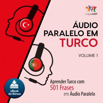 Download Áudio Paralelo em Turco - Aprender Turco com 501 Frases em Áudio Paralelo - Volume 1 by Lingo Jump