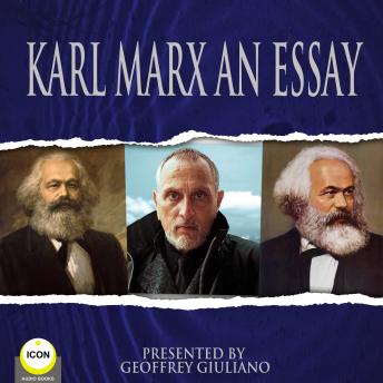 Karl Marx An Essay, Audio book by Karl Marx