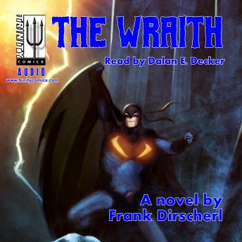 THE WRAITH by Frank Dirscherl audiobook