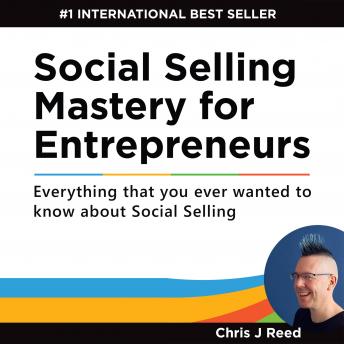 Social Selling Mastery for Entrepreneurs