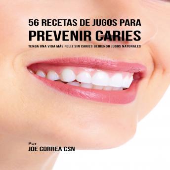 [Spanish] - 56 Recetas de Jugos para Prevenir Caries
