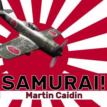 Samurai!, Audio book by Martin Caidin