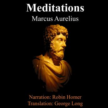Meditations of Marcus Aurelius, Audio book by Marcus Aurelius