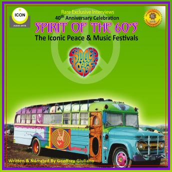 Spirit of the 60s - The Iconic Peace & Music Festivals