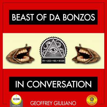 Beast of Da Bonzos - In Conversation with Geoffrey Giuliano