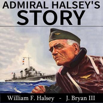 Download Admiral Halsey's Story by William F. Halsey