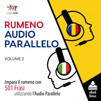 [Spanish] - Audio Parallelo Rumeno - Impara il rumeno con 501 Frasi utilizzando l'Audio Parallelo - Volume 2