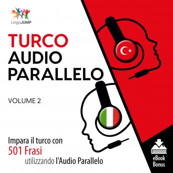 Audio Parallelo Turco - Impara il turco con 501 Frasi utilizzando l'Audio Parallelo - Volume 2 sample.