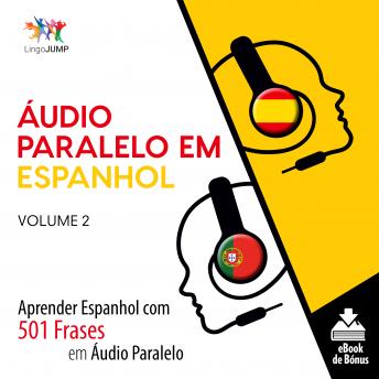 Áudio Paralelo em Espanhol - Aprender Espanhol com 501 Frases em Áudio Paralelo - Volume 2 sample.