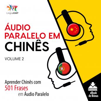 [Portuguese] - Áudio Paralelo em Chinês - Aprender Chinês com 501 Frases em Áudio Paralelo - Volume 2