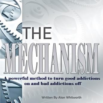 Mechanism, Alan Whitworth